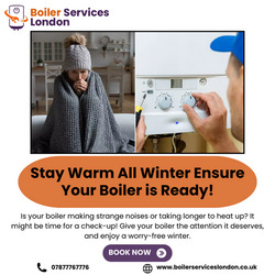 Winter is Coming: Is Your Boiler Ready? Tips from Boiler Services London 